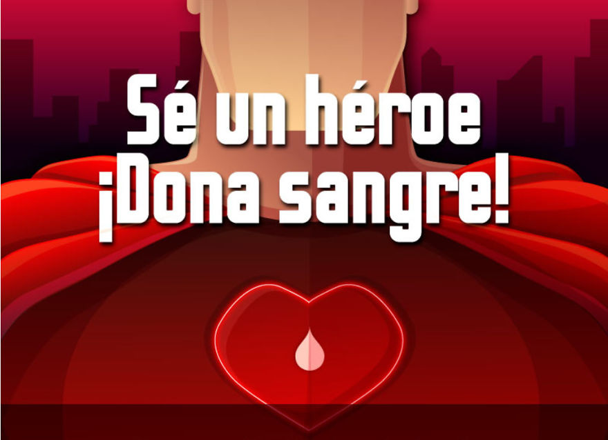 Sé Un Héroe ¡dona Sangre!