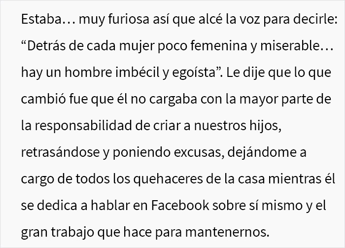 Este hombre rega&ntilde;a a su esposa (y madre de sus 3 hijos) por no cuidar de su apariencia y ella decide ponerlo en su lugar durante una cena familiar
