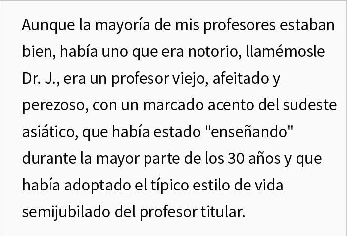 Este estudiante se veng&oacute; de su profesor perezoso tras suspender injustamente a la mitad de la clase