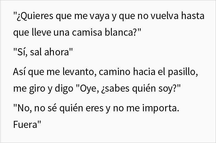 Piden a un ingeniero que no vuelva a la reunión sin llevar camisa blanca y lo cumple con tanta malicia que gana la discusión Piden a un ingeniero que no vuelva a la reunión sin llevar camisa blanca y lo cumple con tanta malicia que gana la discusión