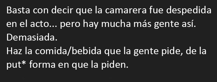 Esta persona escribe lo importante que es servir a los clientes exactamente lo que han pedido y su hilo de Tumblr se vuelve viral