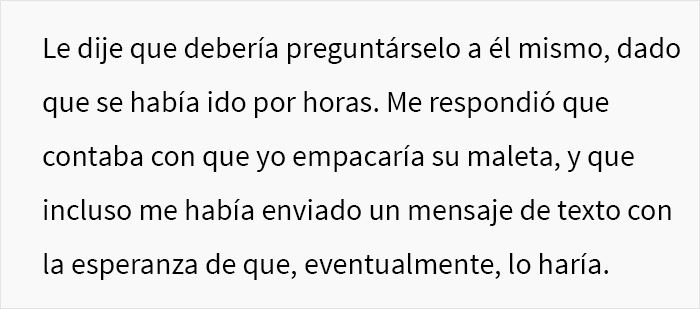 “Él me suplicó, pero le dije que no”: esta mujer preguntó si se equivocó luego de que su esposo perdiera su vuelo porque ella no empacó su maleta “Él me suplicó, pero le dije que no”: esta mujer preguntó si se equivocó luego de que su esposo perdiera su vuelo porque ella no empacó su maleta