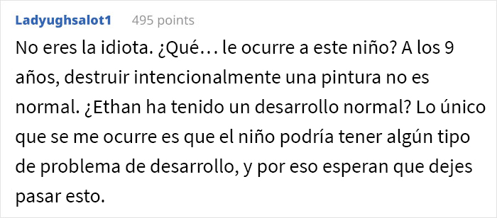 Esta mujer quiso saber si fue una idiota por cobrarle a su hermana $3.400 por una pintura que arruinó su sobrino de 9 años Esta mujer quiso saber si fue una idiota por cobrarle a su hermana $3.400 por una pintura que arruinó su sobrino de 9 años