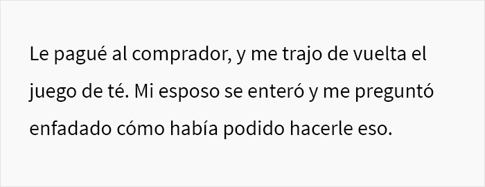 Este esposo vendi&oacute; el juego de t&eacute; antiguo de su esposa por 300$ con una excusa, y ella vendi&oacute; la Xbox de &eacute;l para recuperarlo