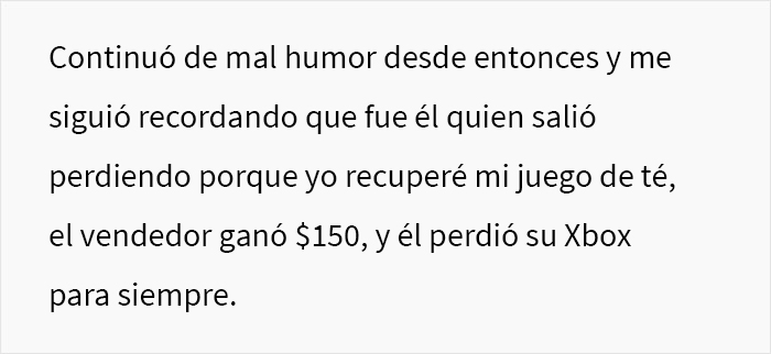 Este esposo vendi&oacute; el juego de t&eacute; antiguo de su esposa por 300$ con una excusa, y ella vendi&oacute; la Xbox de &eacute;l para recuperarlo