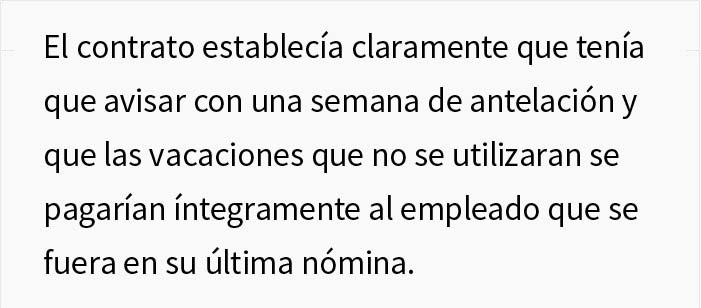 Esta empresa no permite a su empleado tomar vacaciones pero se niega a pagarlas también, así que el empleado lee el contrato y encuentra una solución maliciosa Esta empresa no permite a su empleado tomar vacaciones pero se niega a pagarlas también, así que el empleado lee el contrato y encuentra una solución maliciosa