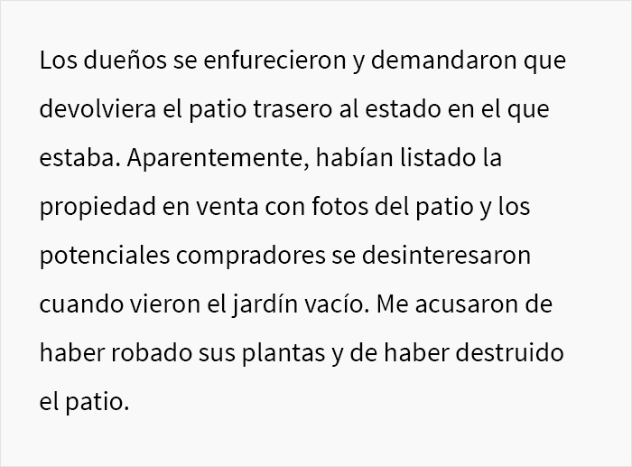 Estos propietarios no esperaban que su inquilina se llevara el jard&iacute;n en su mudanza, haciendo que los potenciales compradores se desinteresaran por la casa