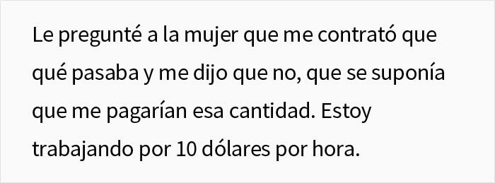 Esta persona consigui&oacute; un trabajo de 20$ la hora, pero en el cheque le pagaron la mitad porque "el contrato ten&iacute;a un error"