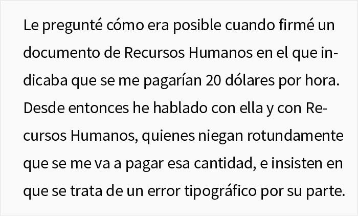 Esta persona consigui&oacute; un trabajo de 20$ la hora, pero en el cheque le pagaron la mitad porque "el contrato ten&iacute;a un error"