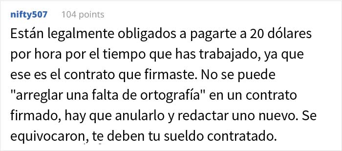 Esta persona consigui&oacute; un trabajo de 20$ la hora, pero en el cheque le pagaron la mitad porque "el contrato ten&iacute;a un error"
