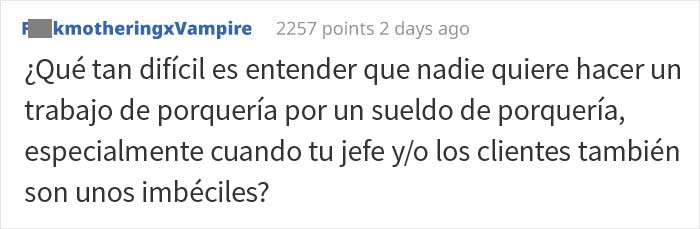 El due&ntilde;o de una empresa no entiende por qu&eacute; la gente no quiere trabajar para &eacute;l, y obtiene una respuesta perfecta