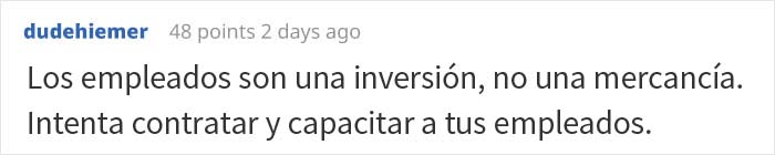El due&ntilde;o de una empresa no entiende por qu&eacute; la gente no quiere trabajar para &eacute;l, y obtiene una respuesta perfecta