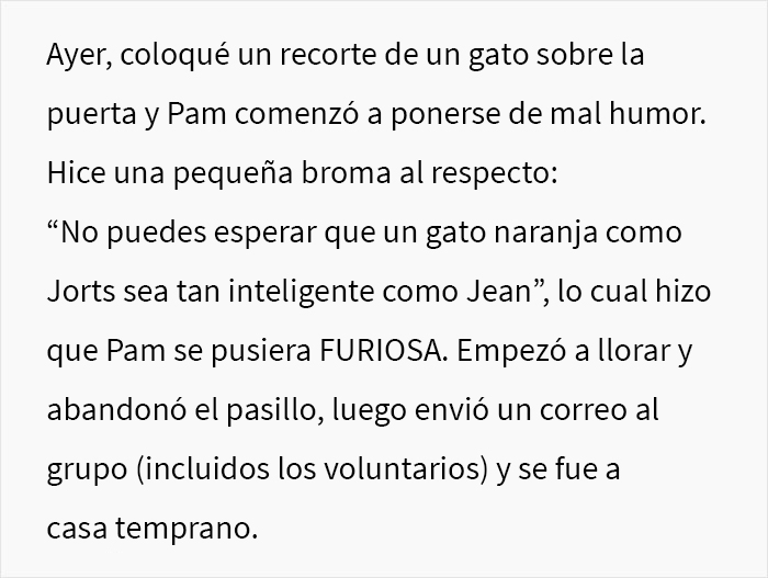 Este hombre hizo llorar a su compañera de trabajo por llamar “tonto” a uno de los gatos de la oficina, y el problema acaba involucrando a RR.HH