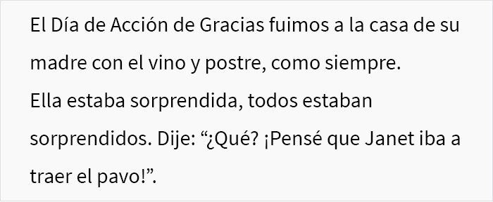 Esta madre nunca "recordaba" el nombre de la novia de su hijo, así que ella se vengó el Día de Acción de Gracias
