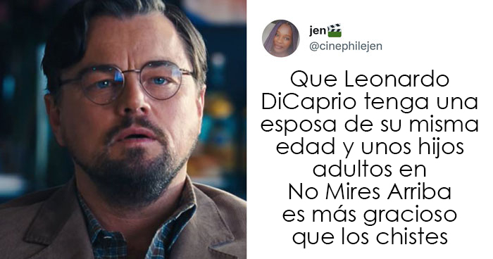 20 Divertidas reacciones a la nueva película de Netflix «No Mires Arriba»