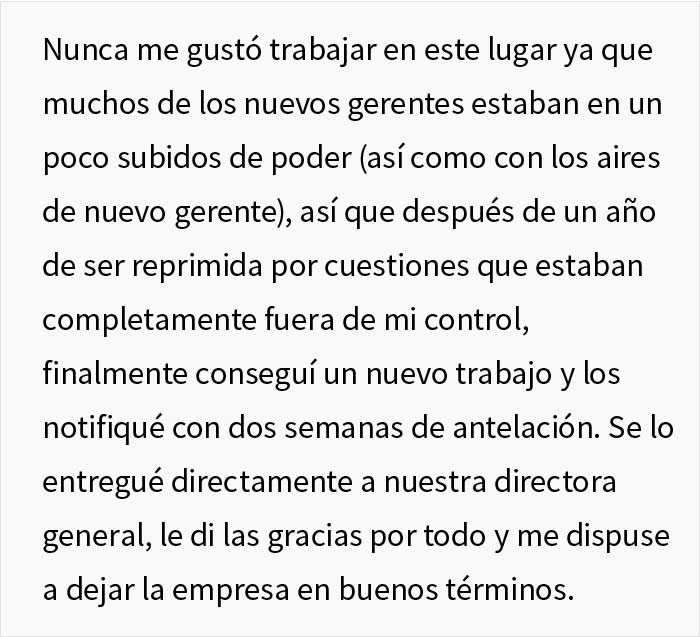 Esta empleada deja su trabajo, pero semanas despu&eacute;s una nueva gerente intenta "despedirla" y es degradada