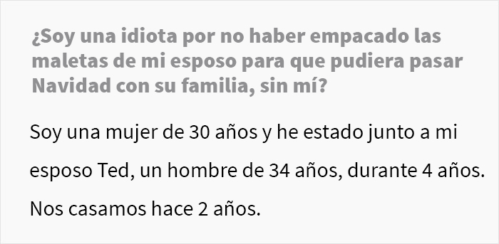 Esta mujer no fue invitada a la fiesta de Navidad de la familia de su esposo debido a sus &ldquo;puntos negativos&rdquo; del a&ntilde;o anterior, y el drama comenz&oacute; cuando no empac&oacute; las maletas de su esposo