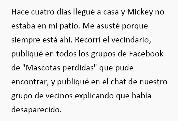 Esta vecina se coló en el patio de una mujer y se llevó su perro para regalárselo a una amiga, pero se molesta cuando la dueña va a recuperarlo Esta vecina se coló en el patio de una mujer y se llevó su perro para regalárselo a una amiga, pero se molesta cuando la dueña va a recuperarlo