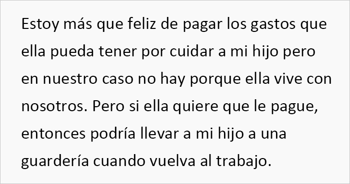 Esta abuela pide dinero por cuidar de su nieto a pesar de vivir con su hija y todos los gastos pagados