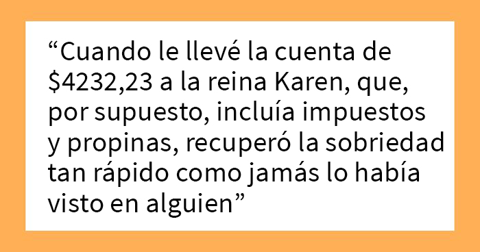 Esta Karen creyó que el dueño del restaurante era un mesero, lo trató como basura y terminó la noche con una inesperada cuenta de 4000$