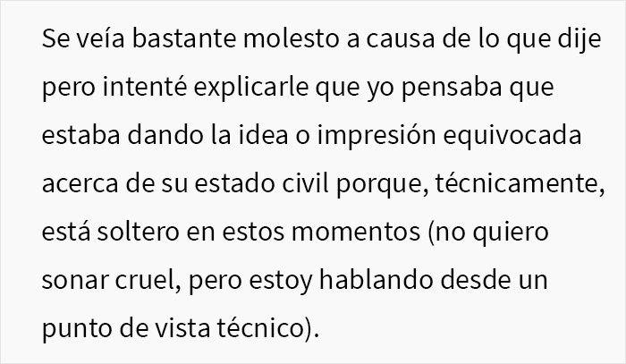 A esta mujer le pareci&oacute; confuso que un hombre viudo siguiera usando su anillo de casamiento, as&iacute; que lo mencion&oacute; durante el almuerzo y las cosas se salieron de control