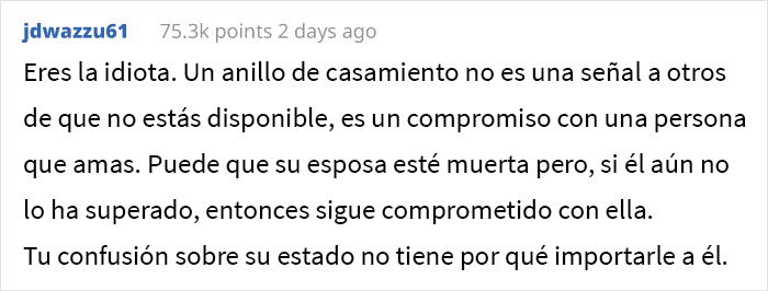 A esta mujer le pareci&oacute; confuso que un hombre viudo siguiera usando su anillo de casamiento, as&iacute; que lo mencion&oacute; durante el almuerzo y las cosas se salieron de control
