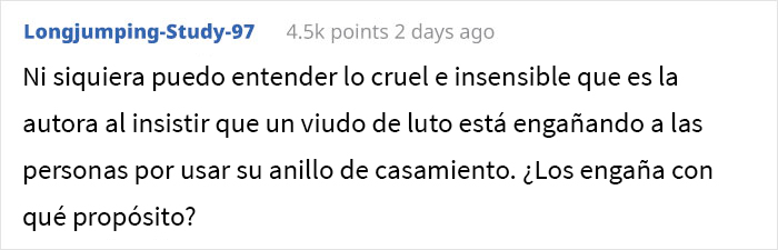 A esta mujer le pareci&oacute; confuso que un hombre viudo siguiera usando su anillo de casamiento, as&iacute; que lo mencion&oacute; durante el almuerzo y las cosas se salieron de control