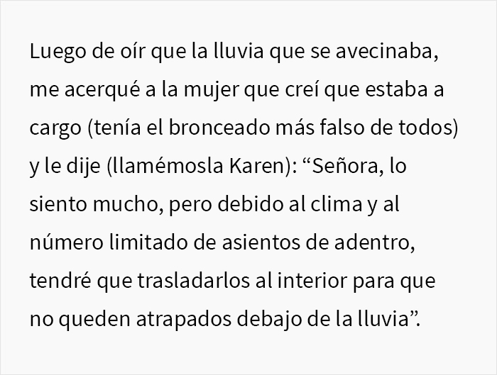 Esta grosera Karen no escuch&oacute; las advertencias del camarero sobre la lluvia e hizo que todo su grupo perdiera la mesa