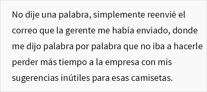 Esta bordadora "molest&oacute;" a la gerente con emails de control de calidad, y termin&oacute; costando 10000$ a la empresa