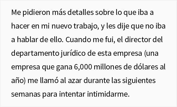 Este empleado dejó su trabajo por uno mejor, pero su jefe intentó acosarlo para evitarlo, hasta que recibió amenazas de la otra empresa