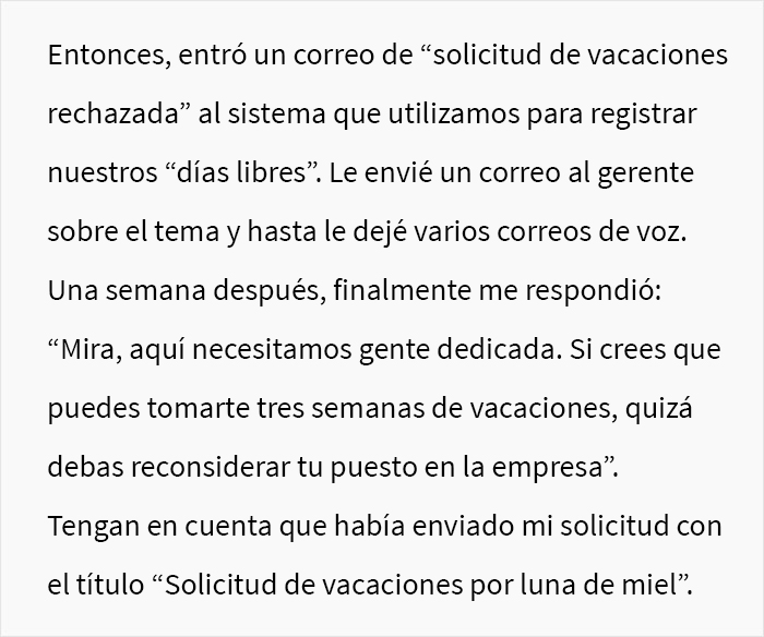 Este jefe se metió en problemas tras negarle a un empleado 3 semanas de vacaciones para su luna de miel Este jefe se metió en problemas tras negarle a un empleado 3 semanas de vacaciones para su luna de miel