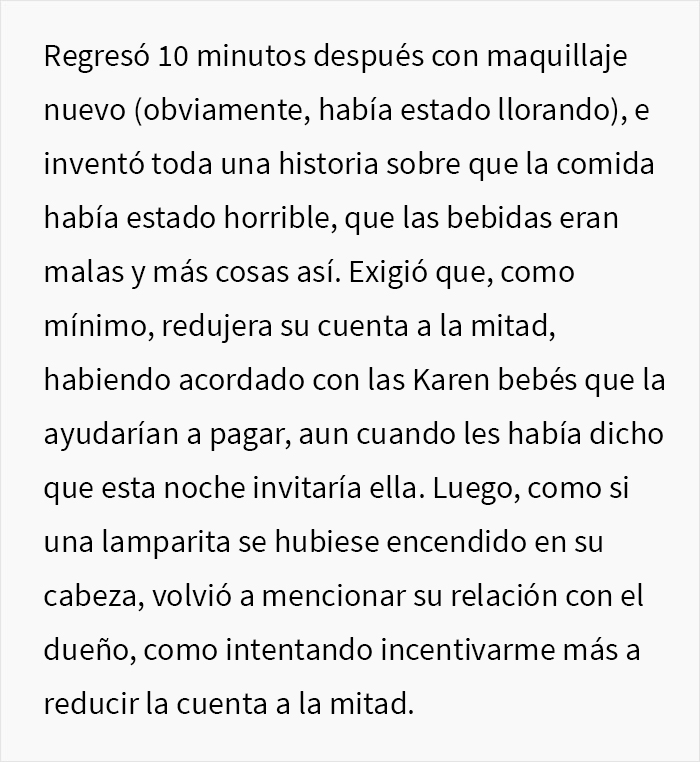 Esta Karen crey&oacute; que el due&ntilde;o del restaurante era un mesero, lo trat&oacute; como basura y termin&oacute; la noche con una inesperada cuenta de 4000$