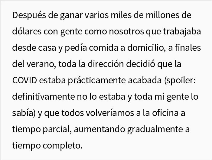 El director de esta empresa dijo a sus empleados que "se fueran a otro lado" si quer&iacute;an trabajar desde casa, y enseguida supieron lo que hab&iacute;a que hacer