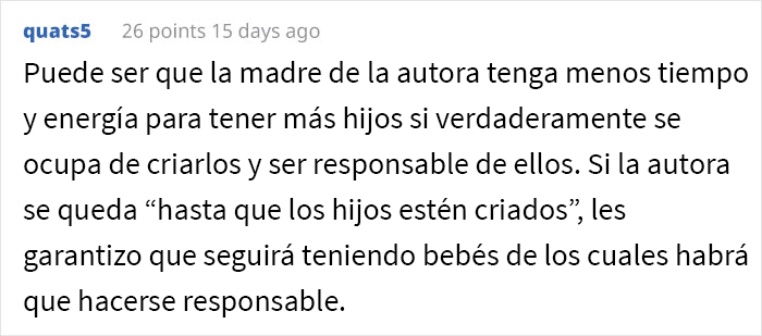 Esta hija mayor siempre cuidó a sus hermanitos, y su madre se enfurece con ella cuando le dice que se quiere emancipar