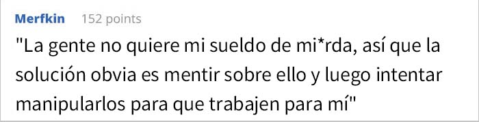 Esta persona acept&oacute; una oferta de trabajo s&oacute;lo para no presentarse despu&eacute;s de que le faltaran al respeto en la entrevista