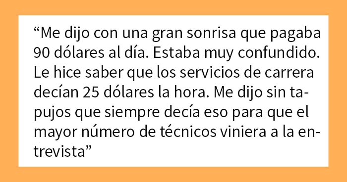 Esta persona aceptó una oferta de trabajo sólo para no presentarse después de que le faltaran al respeto en la entrevista