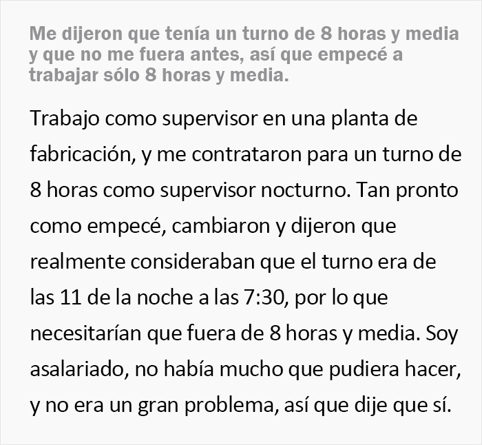 Este empleado cumple al pie de la letra con su jornada de 8 horas y media, y provoca que la empresa pierda 85000$ al año Este empleado cumple al pie de la letra con su jornada de 8 horas y media, y provoca que la empresa pierda 85000$ al año