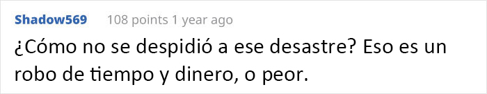 Este empleado cumple al pie de la letra con su jornada de 8 horas y media, y provoca que la empresa pierda 85000$ al año Este empleado cumple al pie de la letra con su jornada de 8 horas y media, y provoca que la empresa pierda 85000$ al año