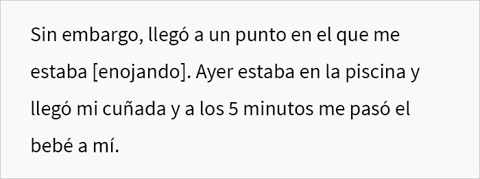 &ldquo;&iquest;Soy idiota por decirle a mi prometido que me voy a encerrar en la habitaci&oacute;n durante el resto de las vacaciones porque estoy harta de sostener al beb&eacute; de su hermana?&rdquo;
