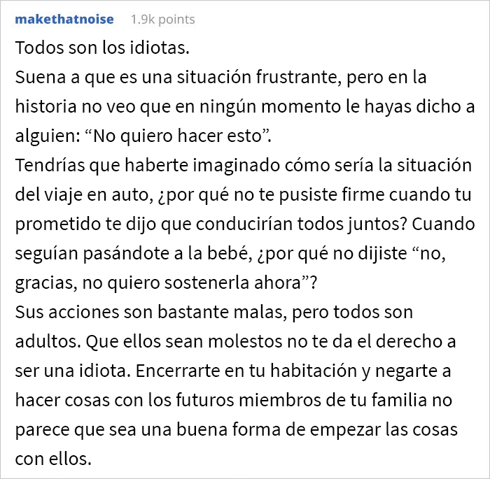 &ldquo;&iquest;Soy idiota por decirle a mi prometido que me voy a encerrar en la habitaci&oacute;n durante el resto de las vacaciones porque estoy harta de sostener al beb&eacute; de su hermana?&rdquo;