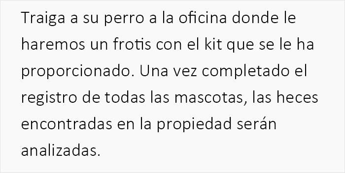 Estos caseros exigen a sus inquilinos que hagan una prueba de ADN a sus perros para averiguar qui&eacute;n no recoge las cacas