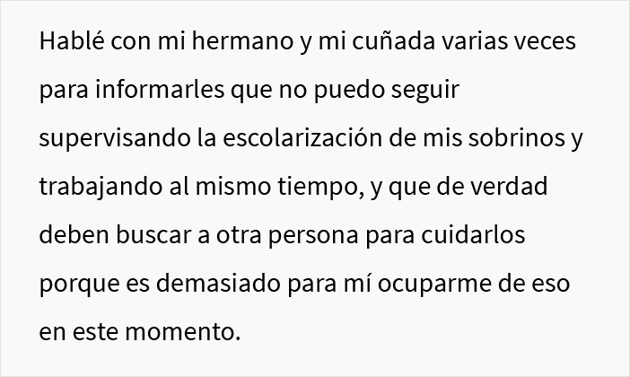 Esta mujer pidi&oacute; a su hermano y esposa que buscaran a otra persona para cuidar a sus hijos, y estall&oacute; el drama