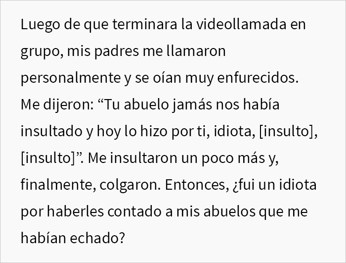 Estos padres echaron a su hijo de casa al cumplir 18 años, y se enfadan cuando este se lo cuenta a su abuelo