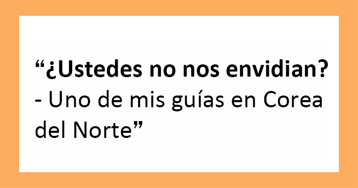 20 Cosas delirantes y completamente fuera de lugar que la gente ha oído decir a otros (nuevas respuestas)