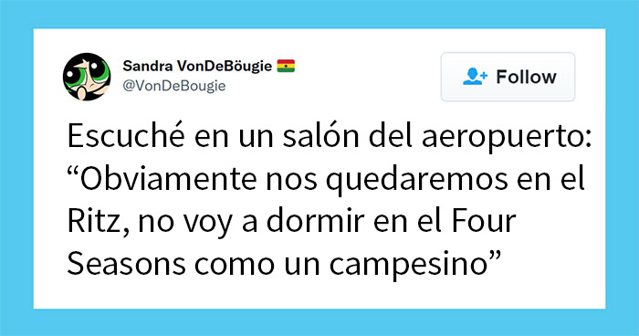 20 Personas dejando claro a los demás que son ricos sin siquiera intentarlo