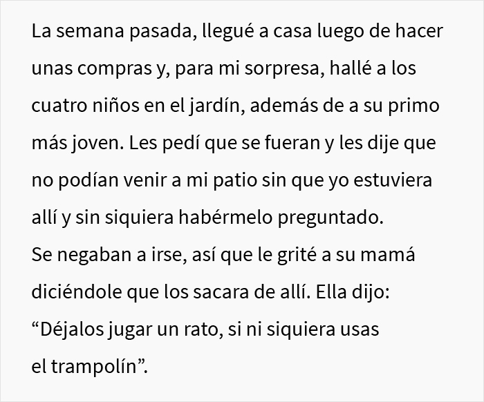 Esta mujer arrogante no entiende el concepto de propiedad privada y llama a la polic&iacute;a cuando su vecina no deja que sus hijos jueguen en su patio