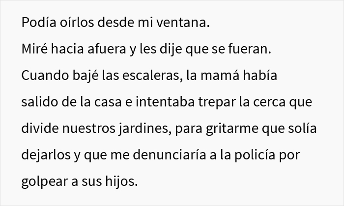 Esta mujer arrogante no entiende el concepto de propiedad privada y llama a la polic&iacute;a cuando su vecina no deja que sus hijos jueguen en su patio
