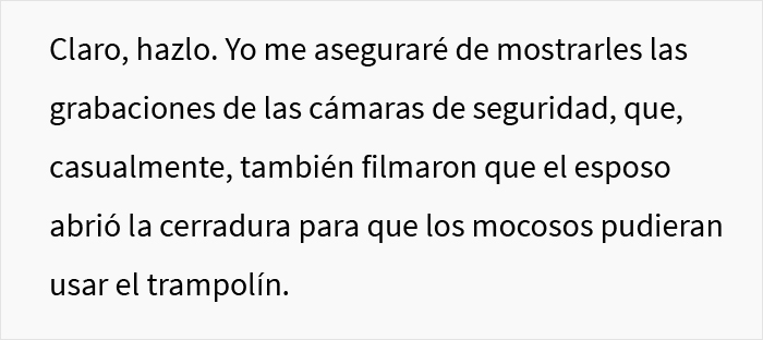 Esta mujer arrogante no entiende el concepto de propiedad privada y llama a la polic&iacute;a cuando su vecina no deja que sus hijos jueguen en su patio