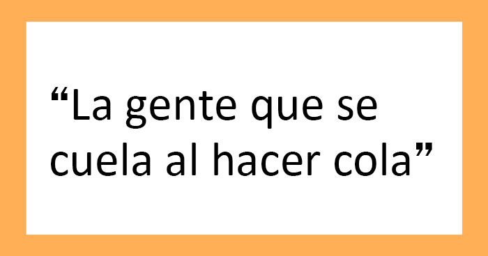 «¿Qué dice a gritos ‘soy prepotente’?»: 20 personas responden