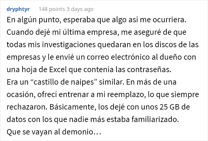 Este ex-empleado cumpli&oacute; maliciosamente y &ldquo;olvid&oacute; todo sobre la empresa&rdquo;, pero su jefe le pidi&oacute; ayuda tras 10 a&ntilde;os